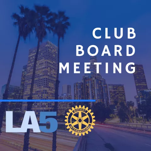 LA5 Board Meeting