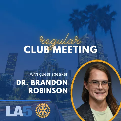 small tile that says "regular club meeting" with a photo of the speaker, Dr. Brandon Robinson